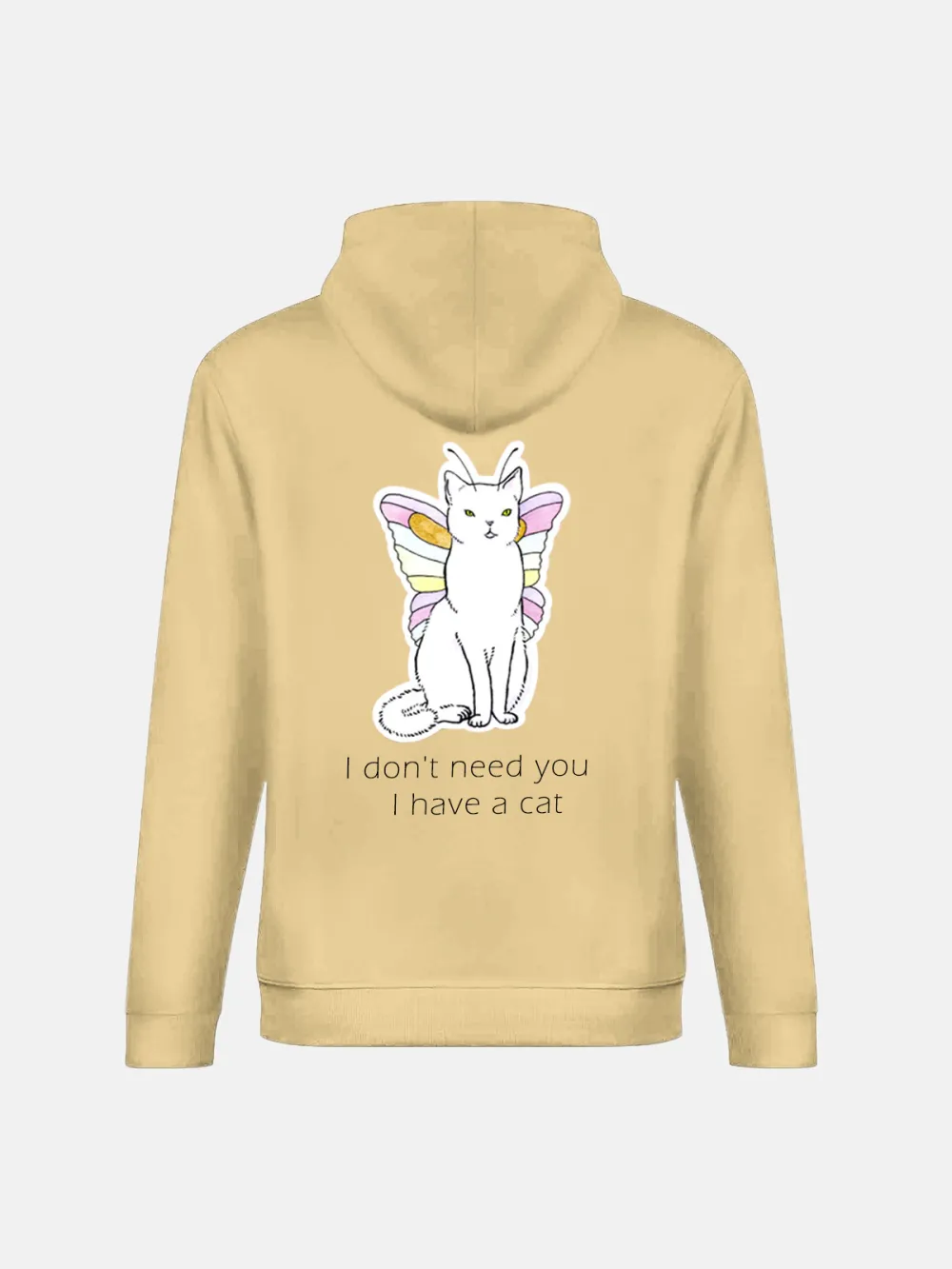 I DONT NEED U I HAVE A CAT PATTERN PRINTED HOODIE