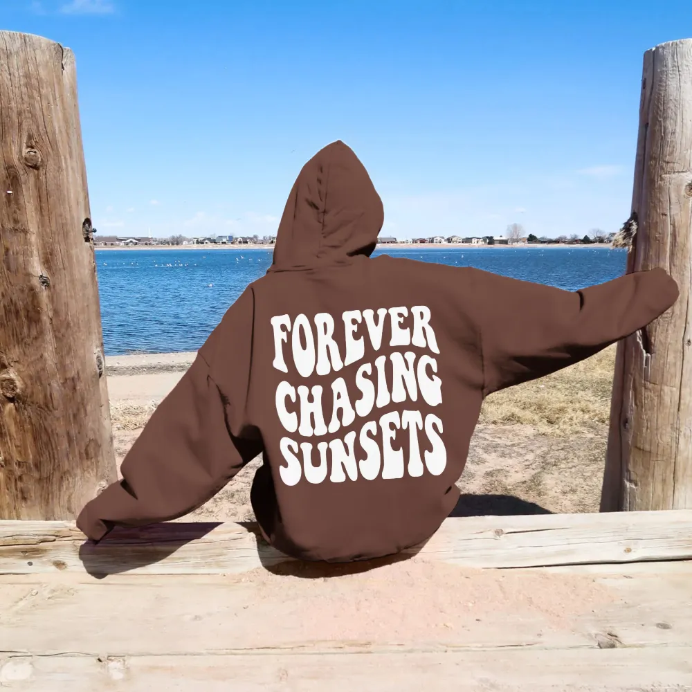 Forever Chasing Sunsets Hoodie