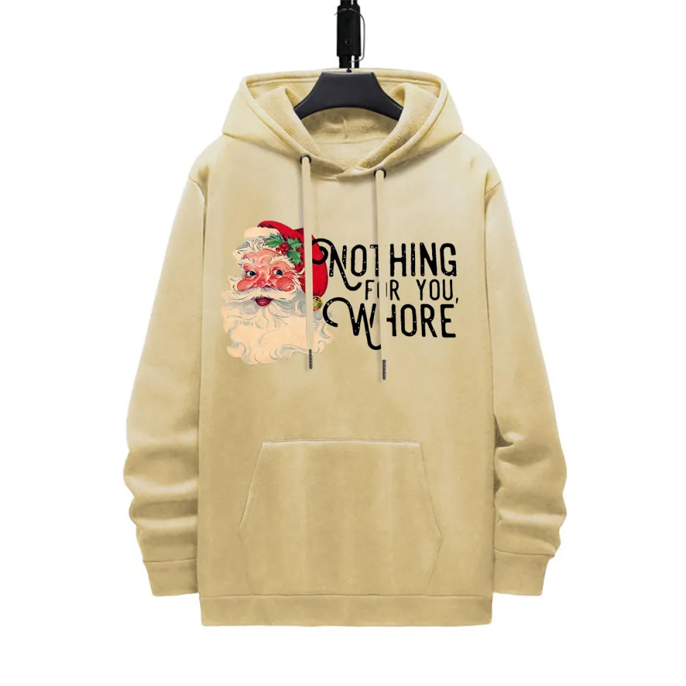 SANTA SAY NOTHING FOR YOU FUNNY PATTERN PRINTED HOODIE