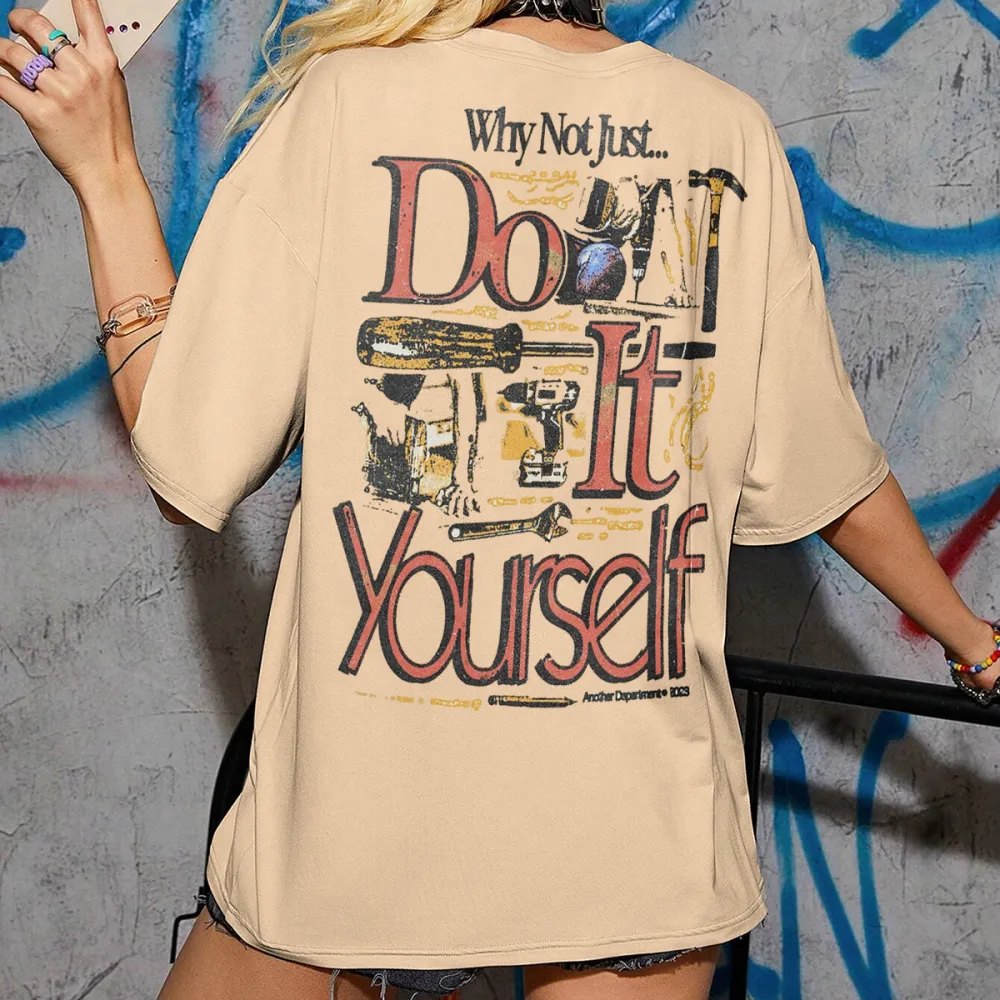 why not just do it yourself Women's T-shirt