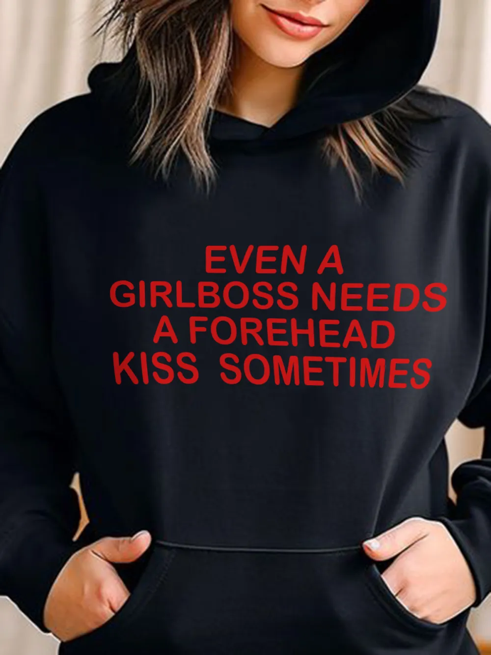 Even A Girlboss Needs A Forehead Kiss Sometimes Pattern Printed Hoodie