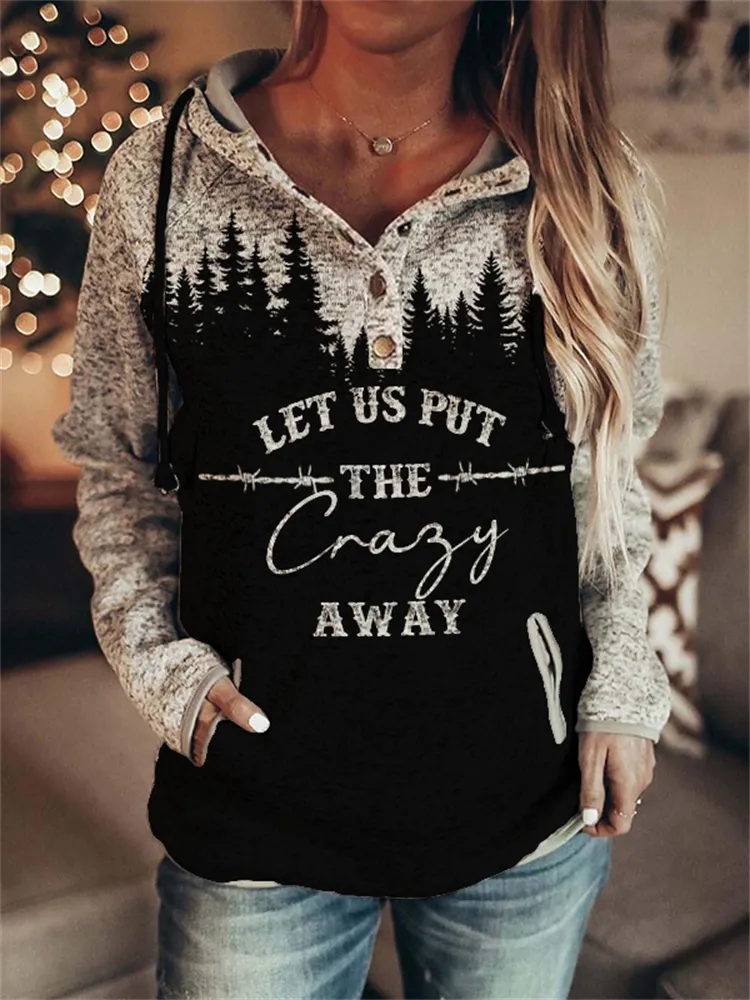 Western Cowboy Quote Dark Forest Contrast Hoodie