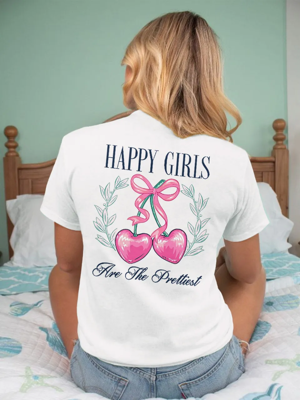 Happy Girls Are The Prettiest Tee