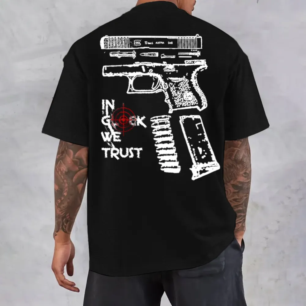 In Glock We Trust Men T-shirt,Short Sleeve,T-shirt Size S-4XL