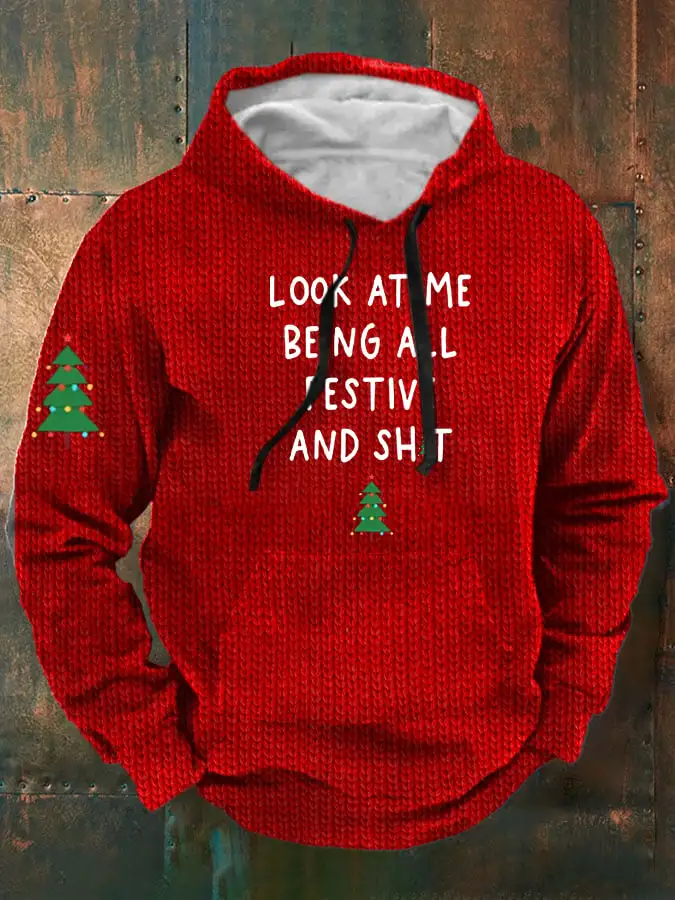 Men's Christmas Look At Me Being All Festive Print Sweatshirt