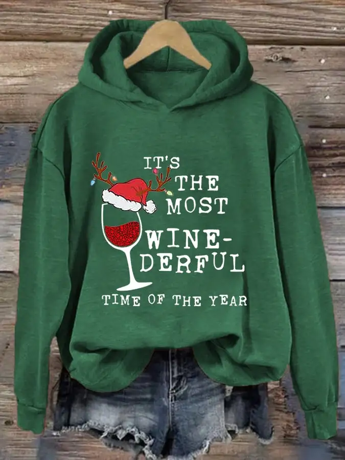 Women's Funny It‘s The Most Wine-Derful Time Of The Year Christmas Casual Hoodie