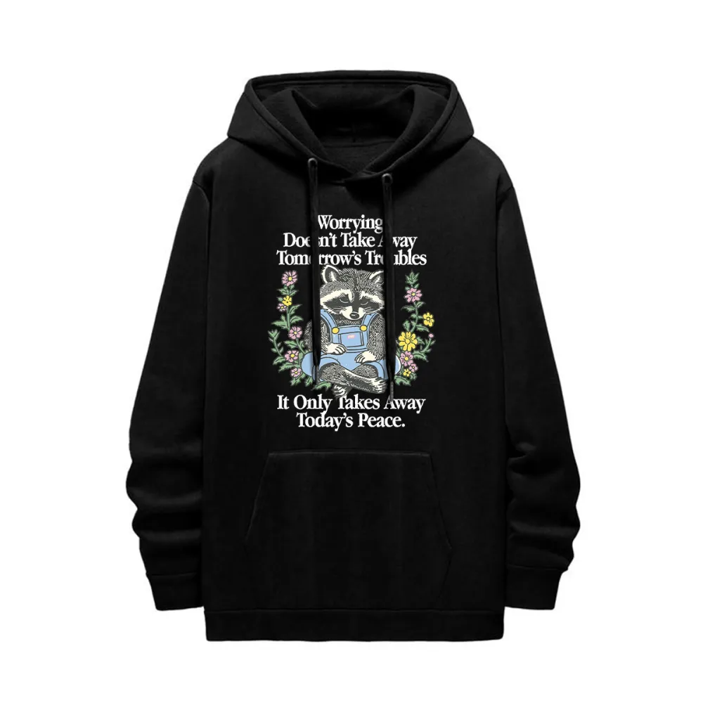 worrying doesnt take away tomorrows troubles it only takes away todays peace. Women's hoodie