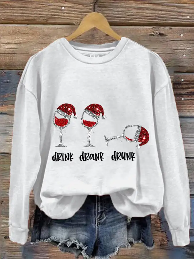 Women's Funny Drink Drank Drunk Shiny Christmas Red Wine Glass Casual Sweatshirt