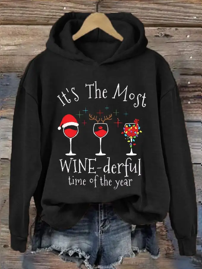 Women's Christmas It's The Most Wine-derful Time of The Year Printed Hooded Sweatshirt