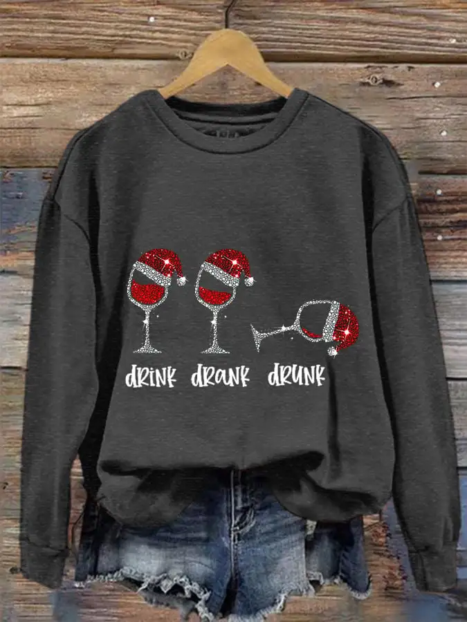 Women's Funny Drink Drank Drunk Shiny Christmas Red Wine Glass Casual Sweatshirt