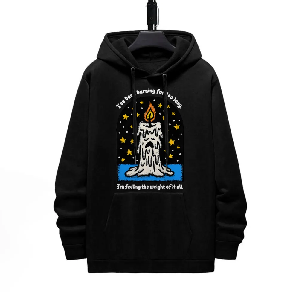 IVE BEEN BURNING FOR TOO LONG PATTERN PRINTED HOODIE