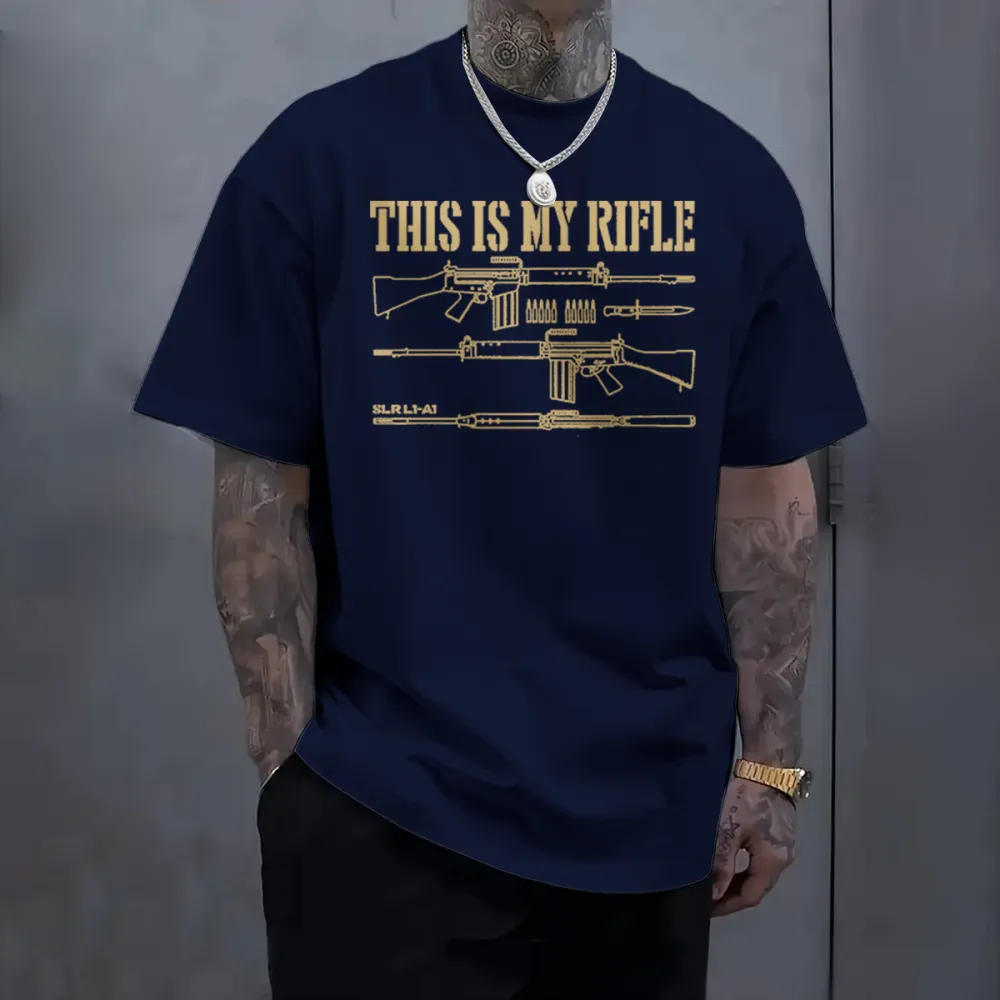 This Is My Rifle Men T-shirt,Short Sleeve,T-shirt Size S-4XL